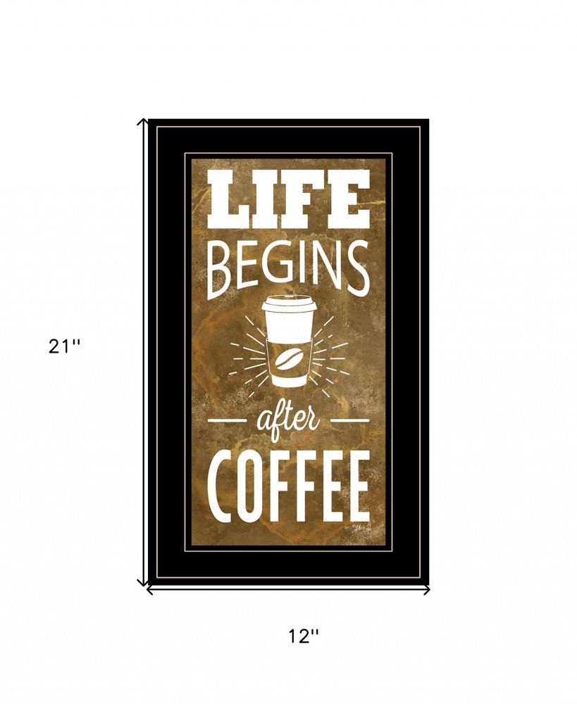 Black Framed Coffee Wall Art - "Life Begins After Coffee" Print