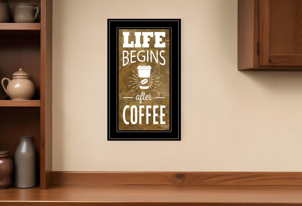 Black Framed Coffee Wall Art - "Life Begins After Coffee" Print