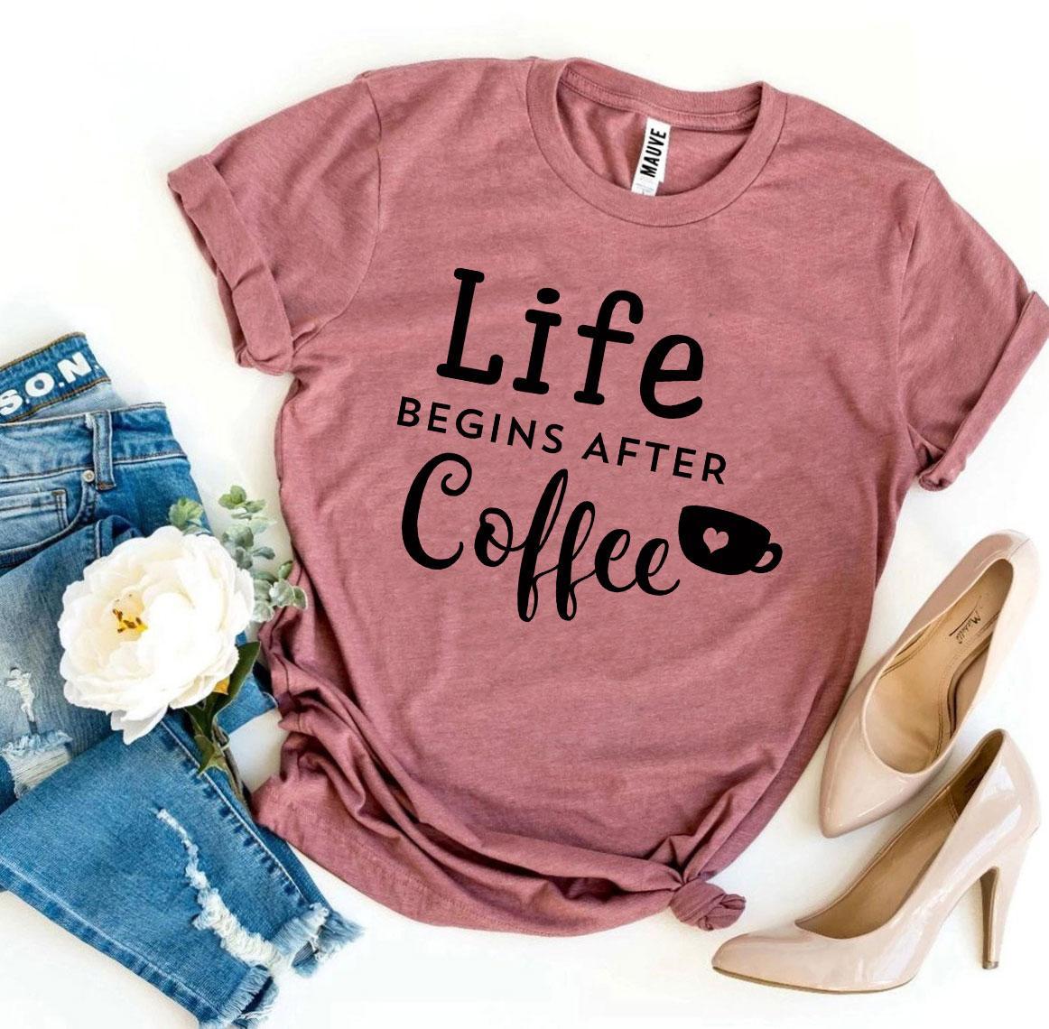 Life Begins After Coffee T-shirt | Coffee Lover Tee | Agate
