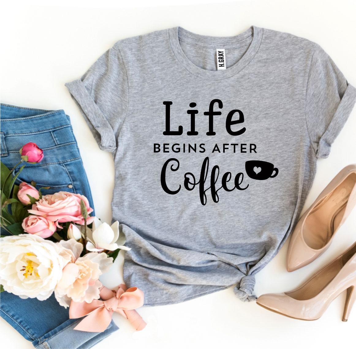 Life Begins After Coffee T-shirt | Coffee Lover Tee | Agate