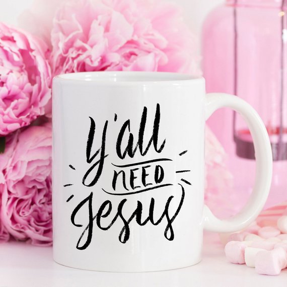 Funny Christian Coffee Mug: Y'all Need Jesus - Magenta Shadow